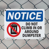 Do Not Climb In Or Around Dumpster