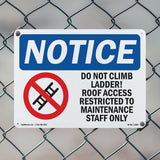 Do Not Climb Ladder