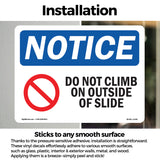 Do Not Climb On Outside