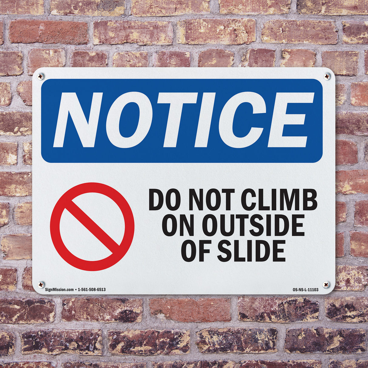 Do Not Climb On Outside