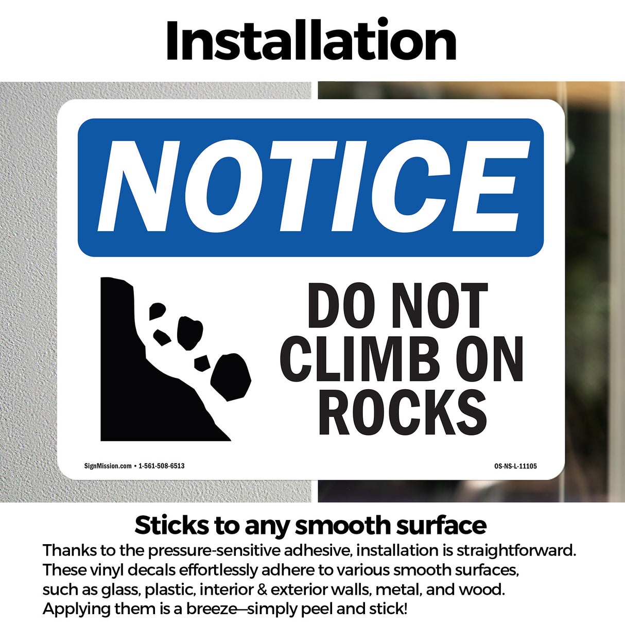 Do Not Climb On Rocks