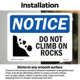 Do Not Climb On Rocks