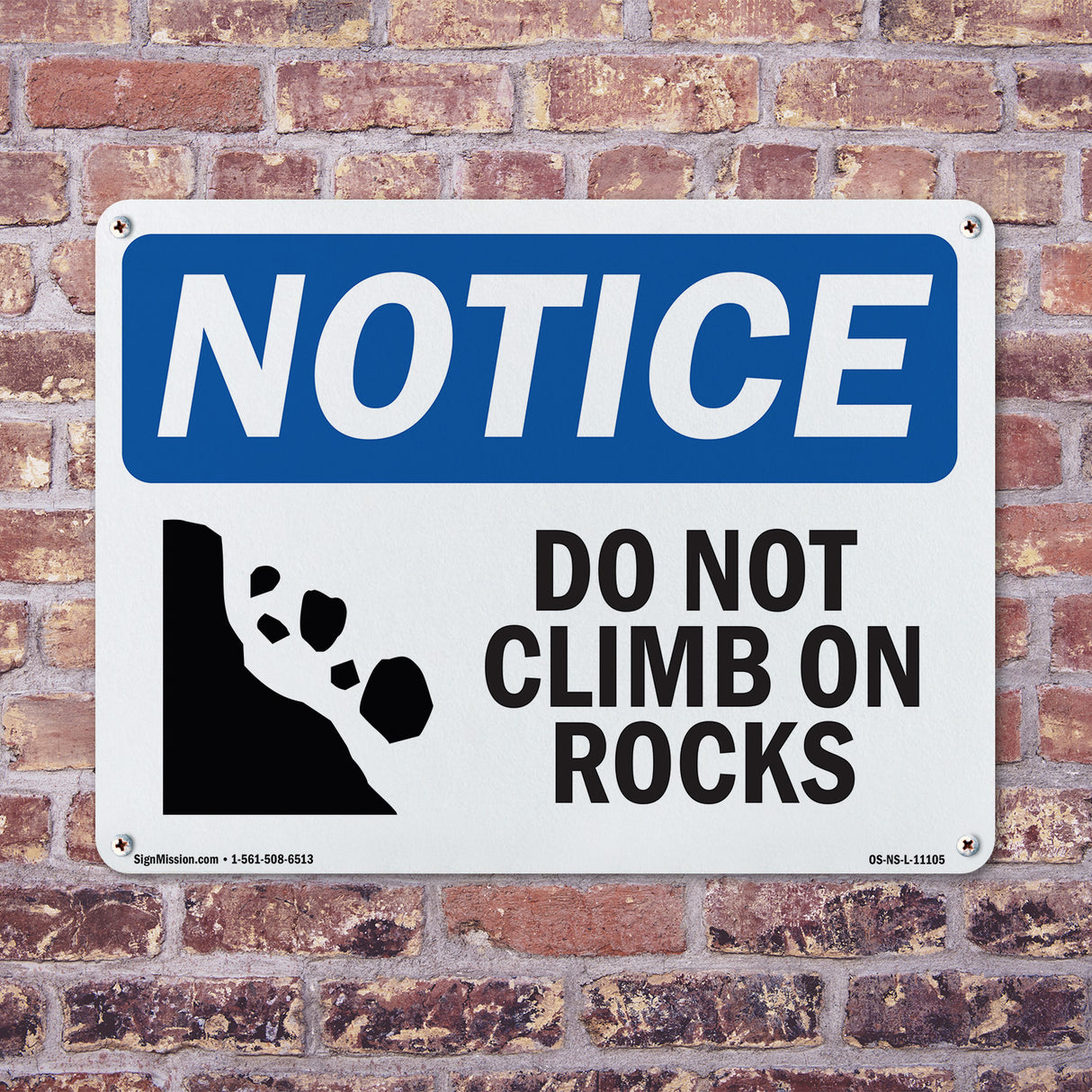 Do Not Climb On Rocks