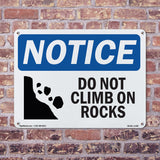 Do Not Climb On Rocks