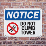 Do Not Climb Tower