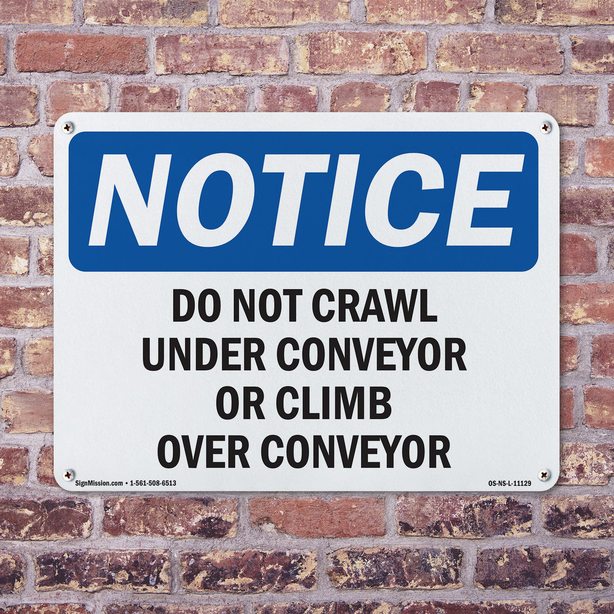 Do Not Crawl Under Conveyor Or Climb Over Conveyor Sign
