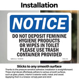 Do Not Deposit Feminine Hygiene Products