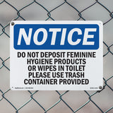 Do Not Deposit Feminine Hygiene Products