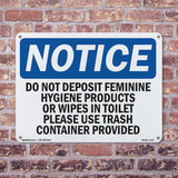 Do Not Deposit Feminine Hygiene Products