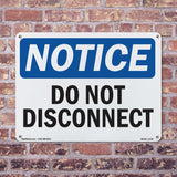 Do Not Disconnect