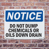 Do Not Dump Chemicals Or Oils Down Drain