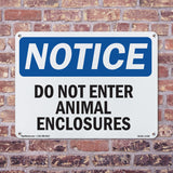 Do Not Enter Animal Enclosures