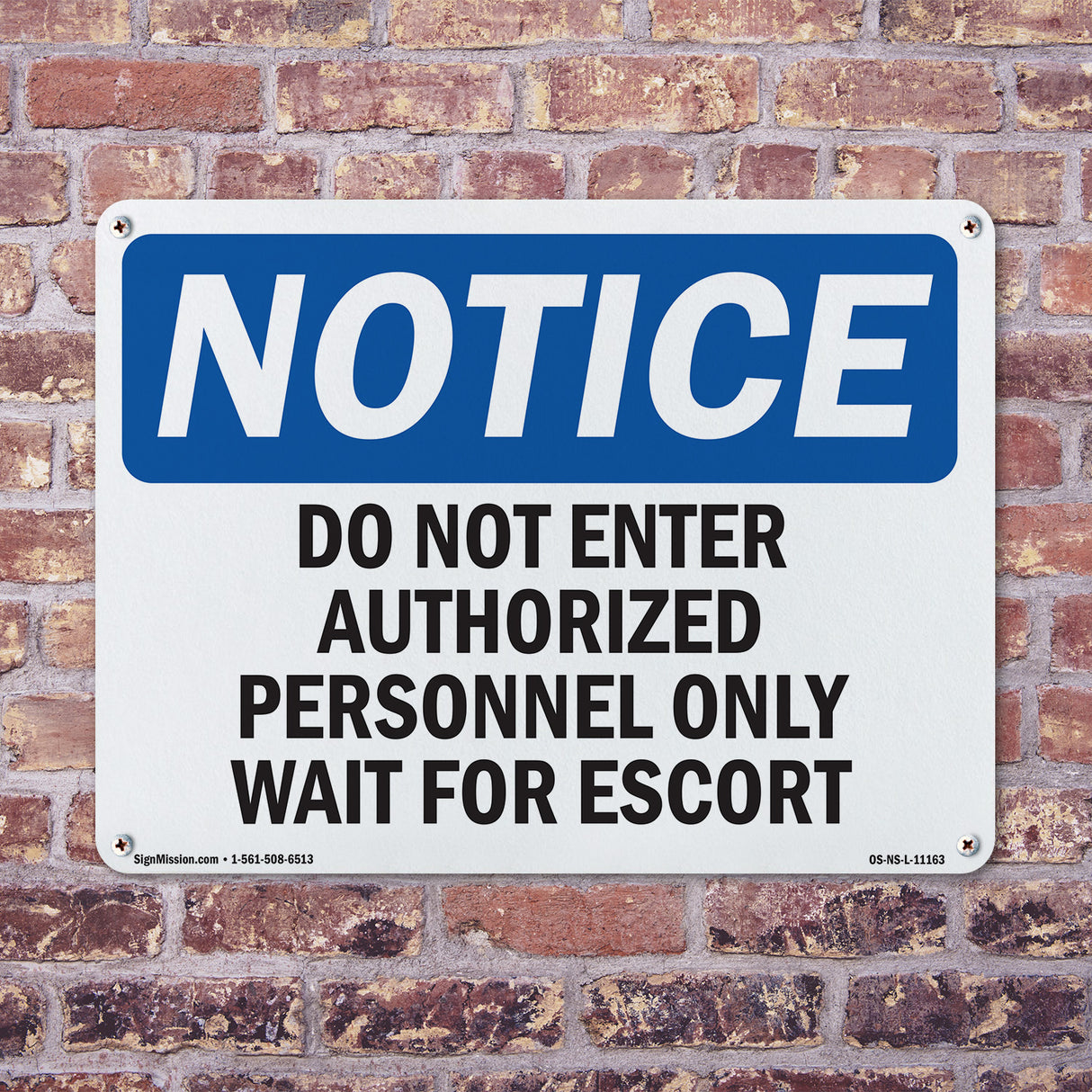 Do Not Enter Authorized Personnel Only Wait