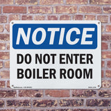 Do Not Enter Boiler Room