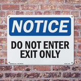 Do Not Enter Exit Only