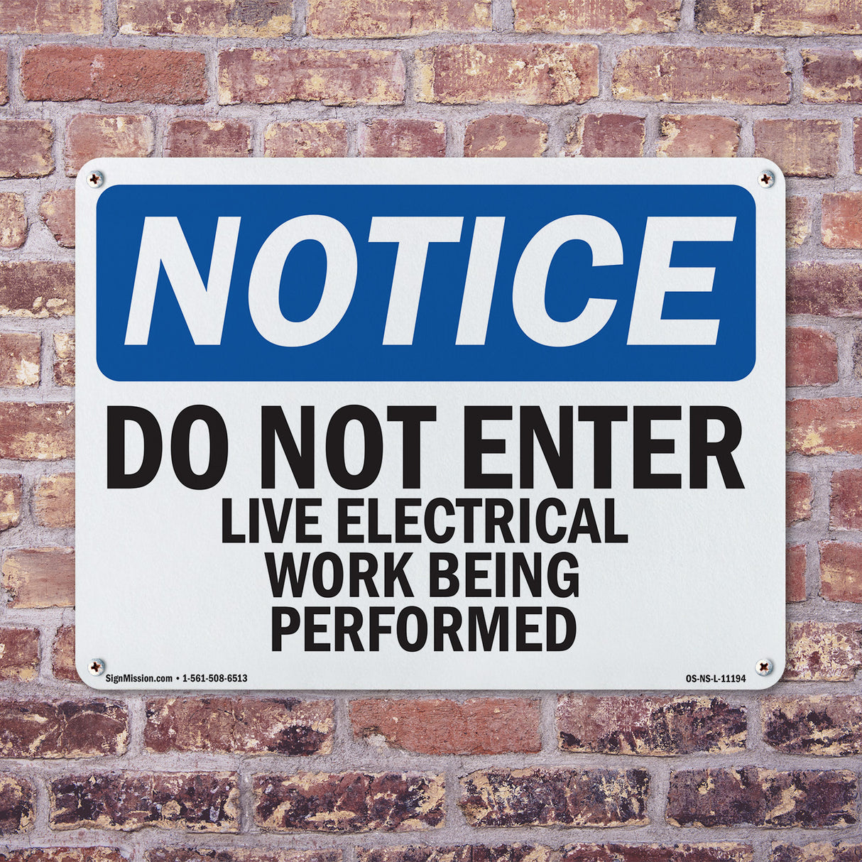 Do Not Enter Live Electrical Work Being Performed Sign