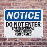 Do Not Enter Live Electrical Work Being Performed Sign