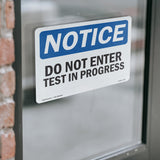 Do Not Enter Test In Progress Sign