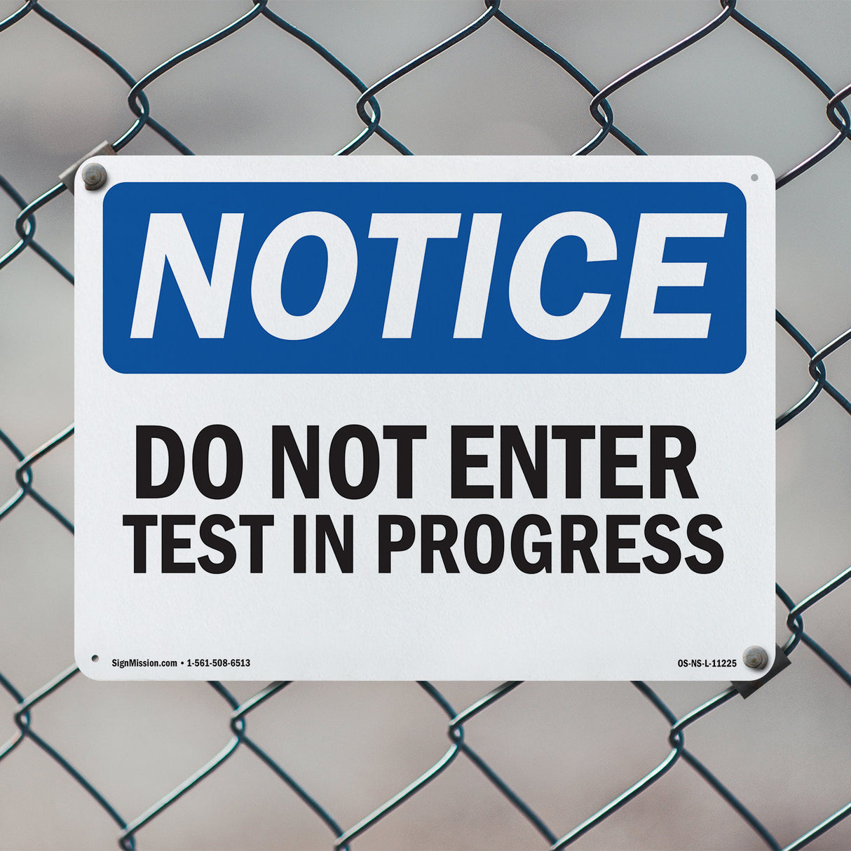 Do Not Enter Test In Progress Sign