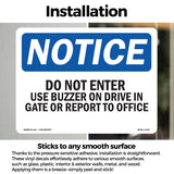 Do Not Enter Use Buzzer On Drive In Gate