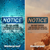 Do Not Enter Use Buzzer On Drive In Gate