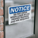 Do Not Enter When Laser In Use Proper Training