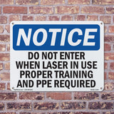 Do Not Enter When Laser In Use Proper Training