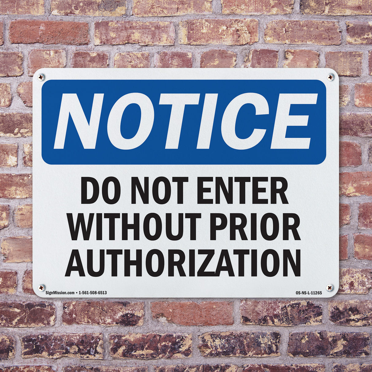 Do Not Enter Without Prior Authorization