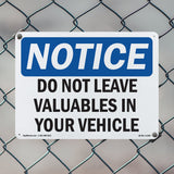 Do Not Leave Valuables In Your Vehicle