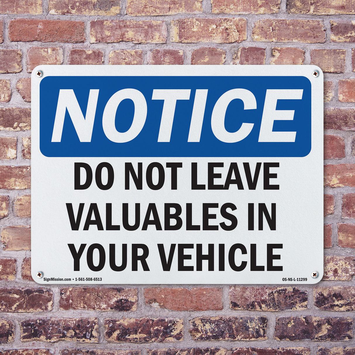 Do Not Leave Valuables In Your Vehicle