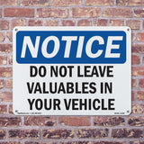 Do Not Leave Valuables In Your Vehicle