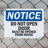 Do Not Open Door Must Be Opened From The Inside