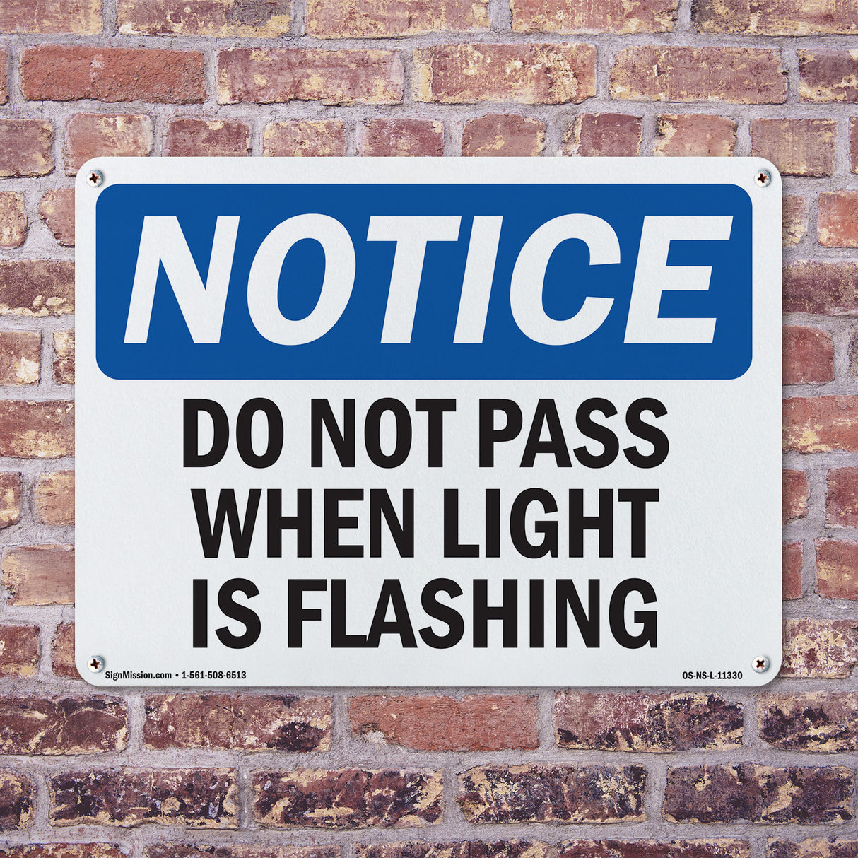 Do Not Pass When Light Is Flashing