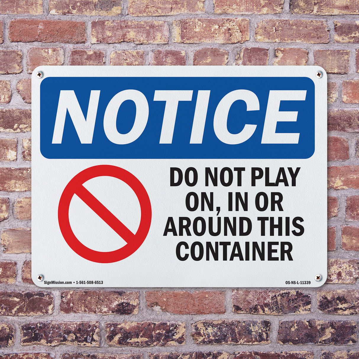Do Not Play On, In Or Around