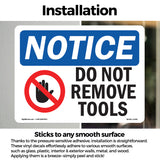 Do Not Remove Tools