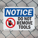 Do Not Remove Tools