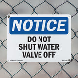 Do Not Shut Water Valve Off