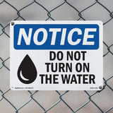 Do Not Turn On The Water