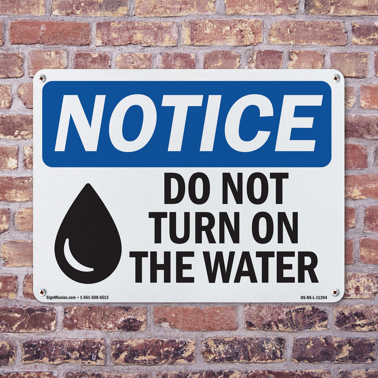 Do Not Turn On The Water