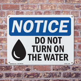 Do Not Turn On The Water
