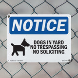 Dogs In Yard No Trespassing