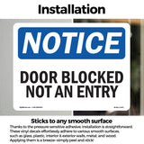 Door Blocked Not An Entry Sign