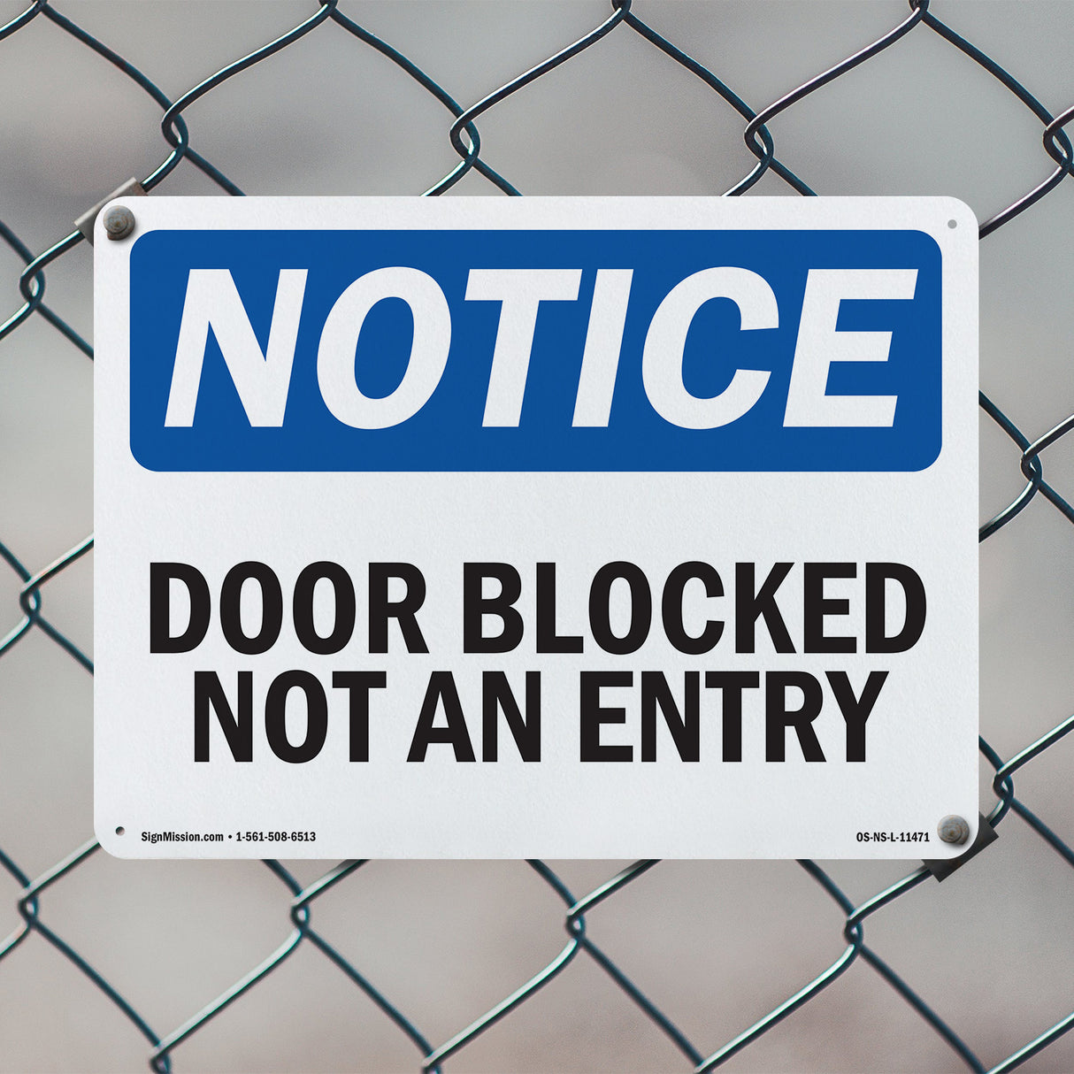 Door Blocked Not An Entry Sign