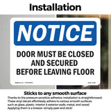 Door Must Be Closed And Secured Before Leaving