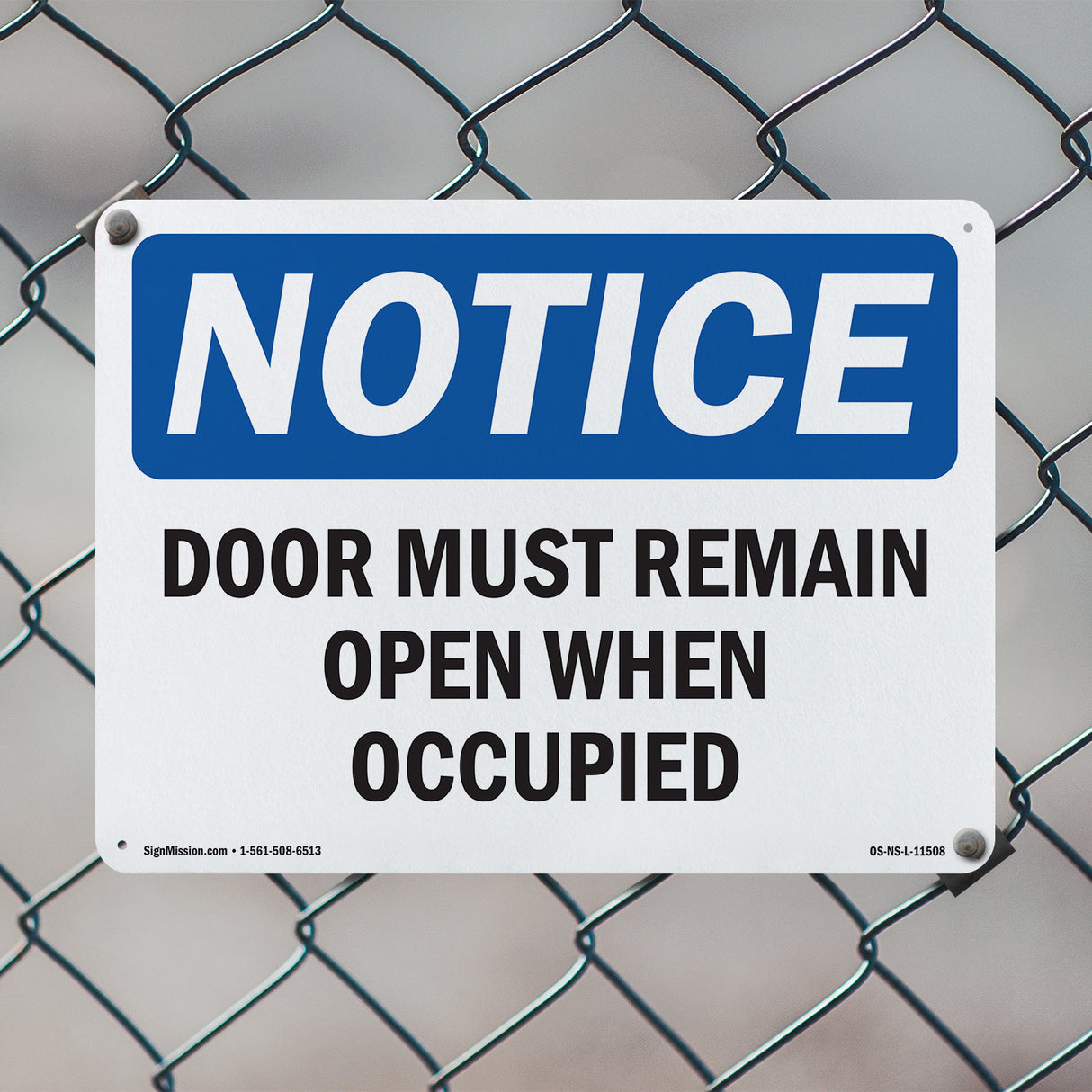 Door Must Remain Open When Occupied