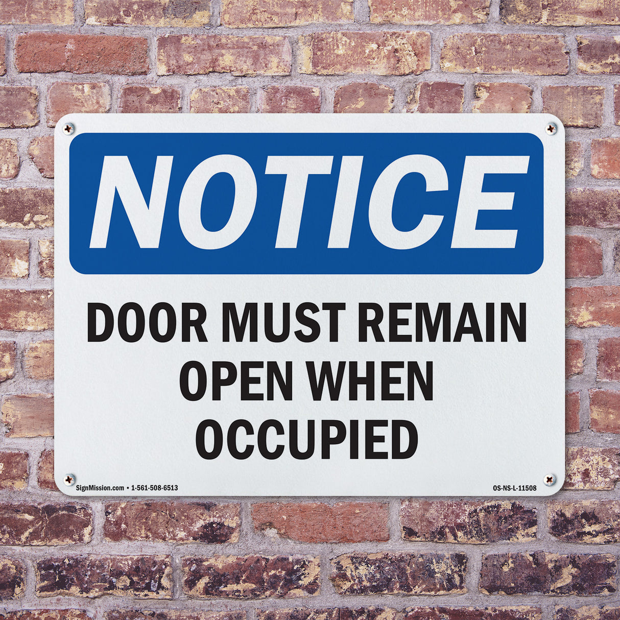 Door Must Remain Open When Occupied