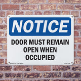 Door Must Remain Open When Occupied