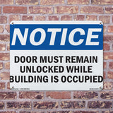 Door Must Remain Unlocked While Building