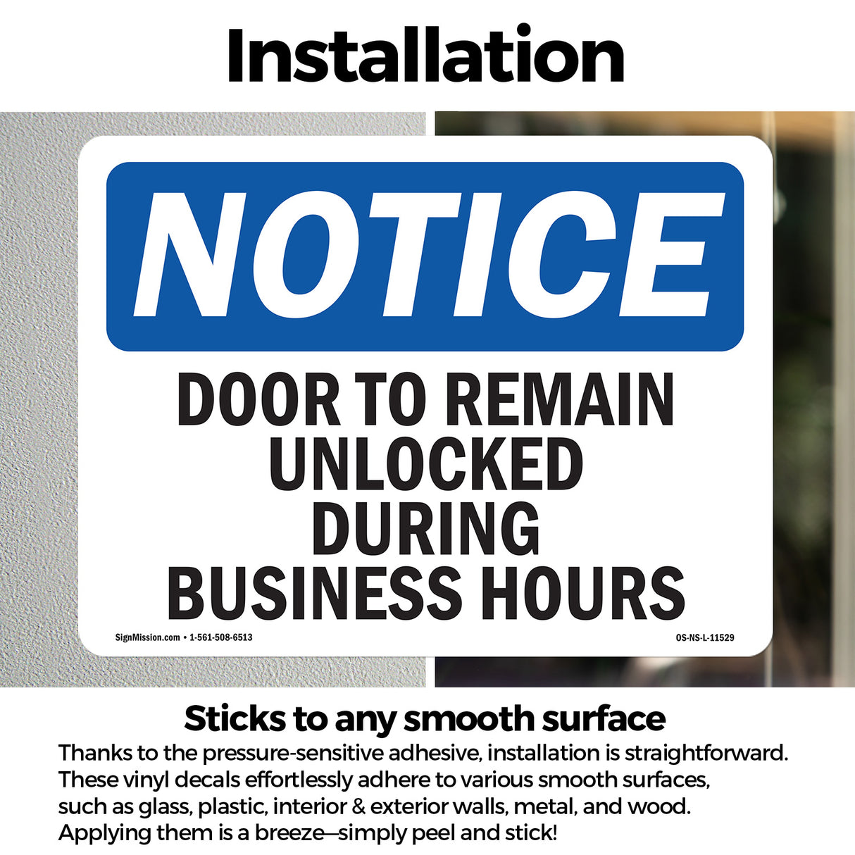 Door To Remain Unlocked During Business Hours