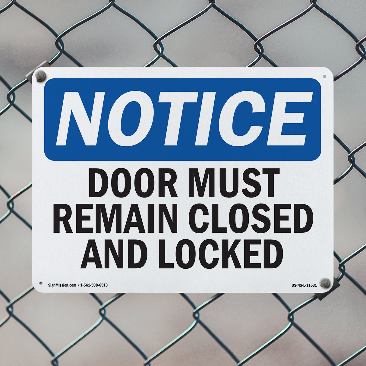 Doors Must Remain Closed And Locked